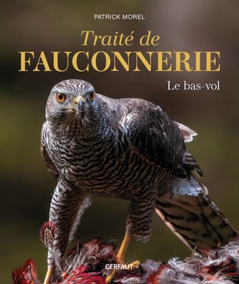 <i>P. Morel</i><br>Traité de fauconnerie.<br>II. Le bas-vol
