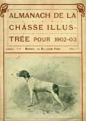 Almanach de la Chasse illustrée.<br>1886-1909