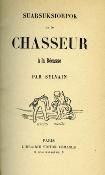 <i>T. Polet de Faveaux</i><br>Suarsuksiorpok,<br>ou Le chasseur à la bécasse