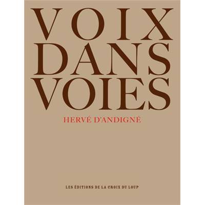 <i>H. d'Andigné</i><br>Voix dans voies.<br>Témoignages de veneurs