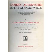 <i>A. R. Dugmore</i><br>Camera adventures in the african wilds