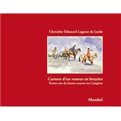 <i>É. Lagasse de Locht</i><br>Carnets d'un veneur en bruyère.<br>Trente ans de laisser-courre en Campine