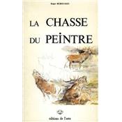 <i>R. Reboussin</i><br>La chasse du peintre