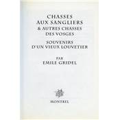 <i>É. Gridel</i><br>Sangliers, bécasses et autres chasses des Vosges