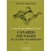 <i>J. Oberthur</i><br>Canards sauvages<br>et autres palmipèdes.<br>Volumes 1 et 2