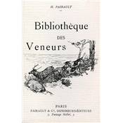 <i>H. Pairault</i><br>Bibliothèque des veneurs