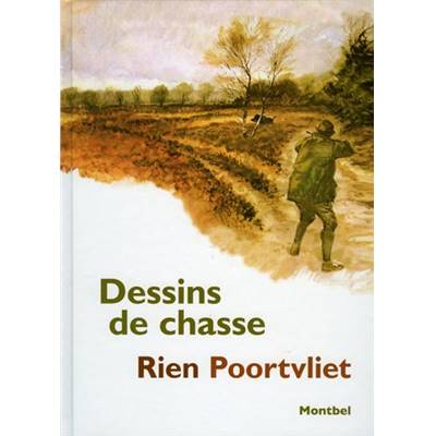 <i>R. Poortvliet</i><br>Dessins de chasse