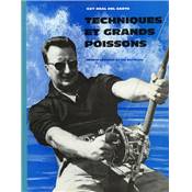 <i>G. Réal del Sarte</i><br>Techniques et grands poissons.<br>Journal de mer d'un pêcheur sportif français