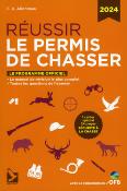 <i>F.-X. Allonneau</i><br>Réussir le permis de chasser 2024