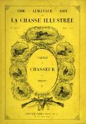 Almanach de la Chasse illustrée.<br>1886-1887