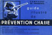 Guide illustré de<br>prévention chasse