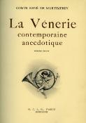 <i>Comte R. de Martimprey</i><br>La vénerie contemporaine anecdotique