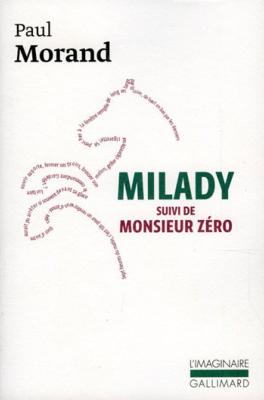 <i>P. Morand</i><br>Milady<br><i>suivi de</i> Monsieur Zéro