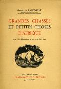 <i>G. de Ramecourt</i><br>Grandes chasses<br>et petites choses d'Afrique