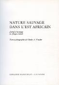 <i>C.-A. Vaucher</i><br>Nature sauvage dans l'est africain