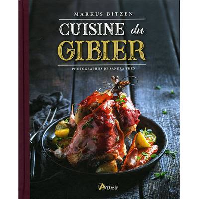<i>M. Bitzen</i><br>Cuisine du gibier