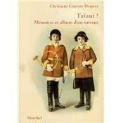 <i>C. Convert Desprez</i><br>Taïaut !<br>Mémoire d'un suiveur
