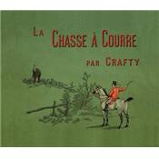 <i>Crafty</i><br>La chasse  courre