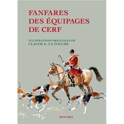 <i>C. G. La Touche</i><br>Fanfares des équipages de cerf