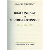 <i>A. d'Houdetot</i><br>Braconnage et contre-braconnage