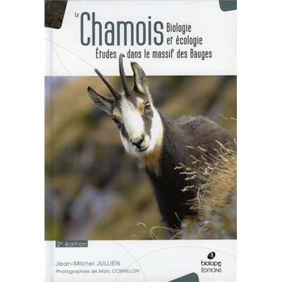 <i>J.-M. Jullien</i><br>Le chamois.<br>Biologie et écologie.<br>Études dans le massif des Bauges