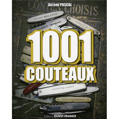 <i>A. Pascal</i><br>1001 couteaux