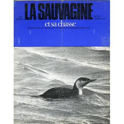 La Sauvagine. 1973 (année complète)