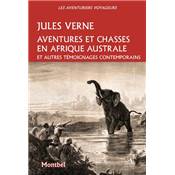 <i>J. Verne</i><br>Aventures et chasses en Afrique australe<br>et autres témoignages contemporains