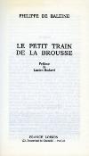 <i>P. de Baleine</i><br>Le petit train de la brousse