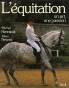 <i>M. Henriquet & A. Prévost</i> <br>L'équitation,<br>un art, une passion