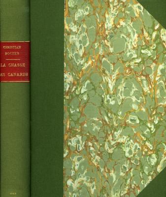 <i>C. Rocher</i><br>La chasse des canards.<br>Ouvrage réalisé avec les souvenirs et le carnet de chasse<br>de René Dupeyron