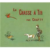 <i>Crafty</i><br>La chasse  tir