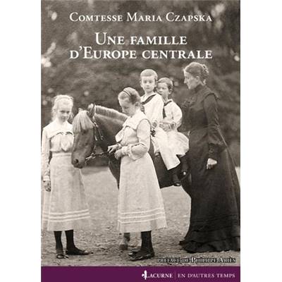 <i>Comtesse M. Czapska</i><br>Une famille d'Europe centrale</font color>