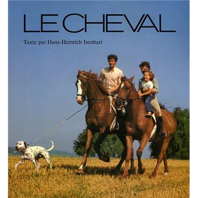 <i>H.-H. Isenbart</i><br>Le cheval