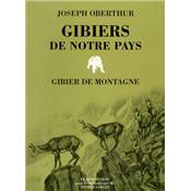 <i>J. Oberthur</i><br>Gibiers de montagne.<br>Gibiers de notre pays