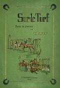 <i>Crafty</i><br>Sur le turf