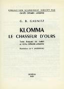 <i>G. B. Gaunitz</i><br>Klomma, le chasseur d'ours