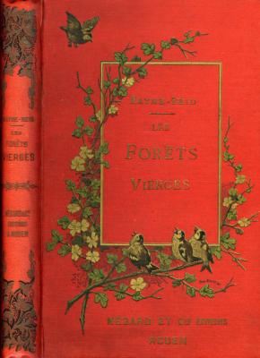 <i>T. Mayne-Reid</i><br>Les forêts vierges