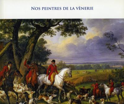 Nos peintres de la vénerie