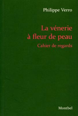 <i>Ph. Verro</i><br>La vénerie à fleur de peau