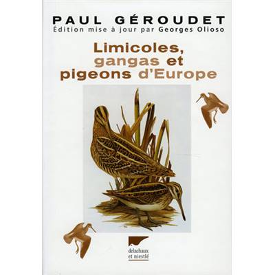 <i>P. Géroudet</i><br>Limicoles, gangas et pigeons d'Europe