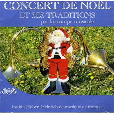 <i>H. Heinrich</i><br>CD Concert de Noël et ses traditions<br>par la trompe musicale