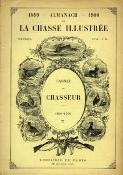 Almanach de la Chasse illustrée.<br>1886-1909