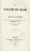 <i>T. Mayne-Reid</i><br>Les veillées de chasse