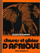 <i>F. Sommer</i><br>Chasses et gibiers d'Afrique