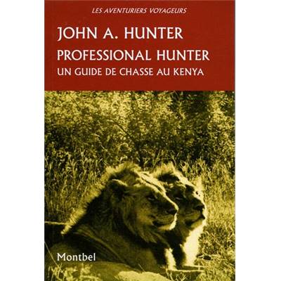 <i>J. Hunter</i><br>Professional hunter