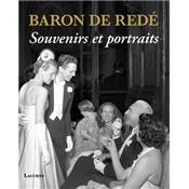 <i>Baron de Redé</i><br>Souvenirs et portraits