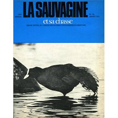 La Sauvagine. 1975 (année complète)