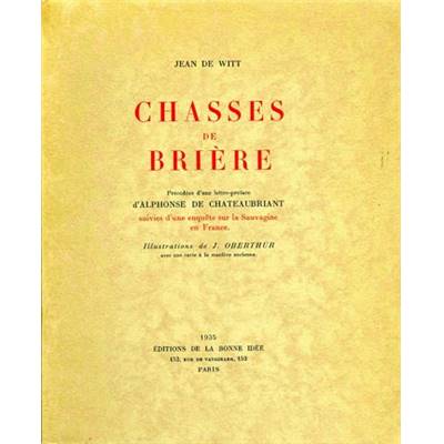 <i>J. de Witt</i><br>Chasses de Brière<br>suivies d'une enquête sur la sauvagine en France