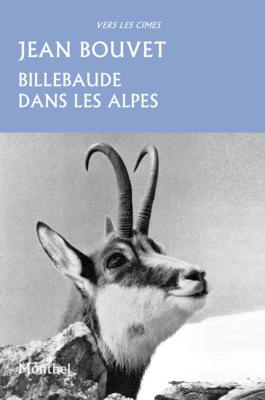 <i>J. Bouvet</i><br>Billebaude dans les Alpes